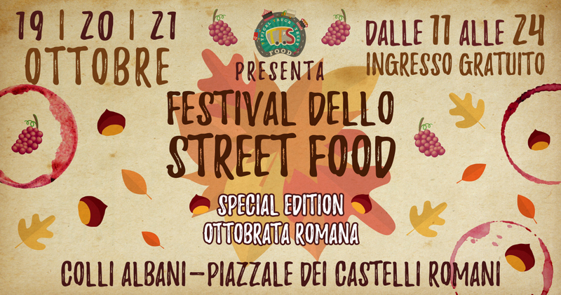 Festival Street Food - Special Edition - Ottobrata Romana a Colli Albani
