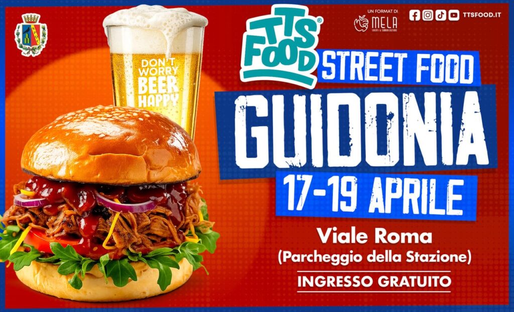 Guidonia Street Food 17-19 Aprile