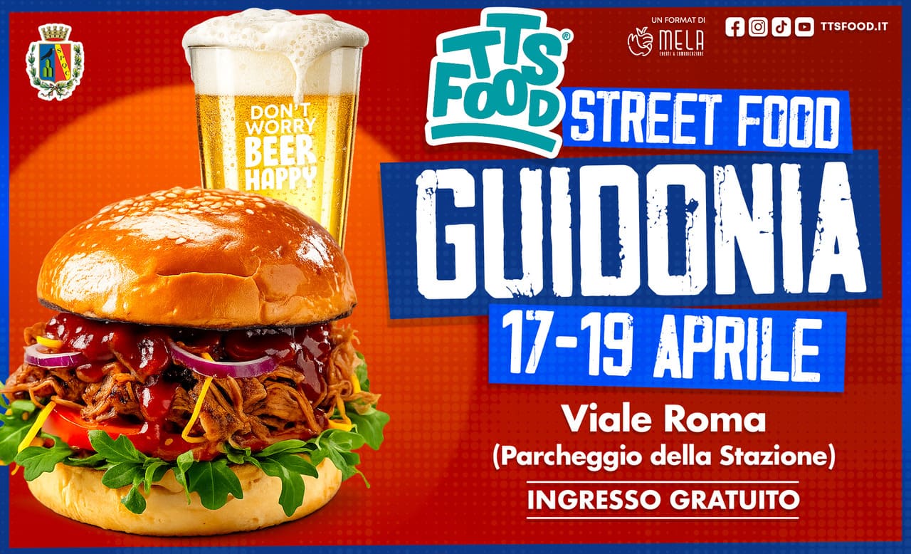 Guidonia Street Food 17-19 Aprile