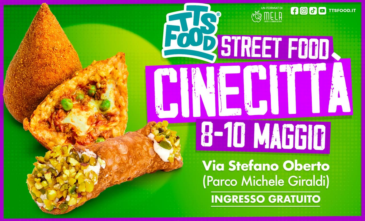 Cinecittà Street Food 08-10 Maggio