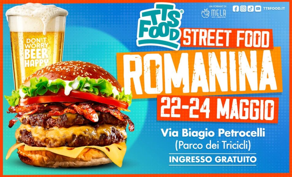 Romanina Street Food 22-24 Maggio