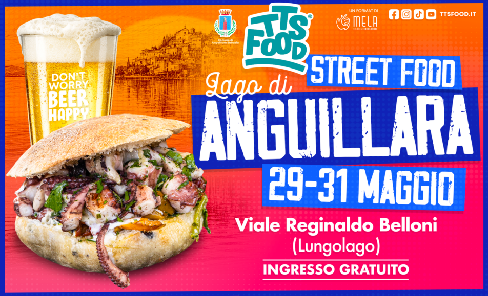 Anguillara Street Food 29-31 Maggio